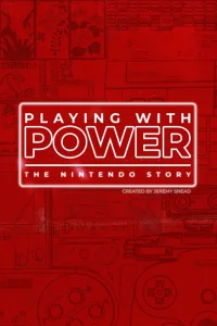 Игра с силой: История Nintendo Игра с силой: История Nintendo